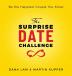 The Surprise Date Challenge: Be the Happiest Couple You Know