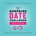 The Surprise Date Challenge: Home Edition