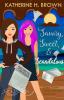 Savory Sweet & Scandalous: 4 (Ooey Gooey Bakery Mysteries)