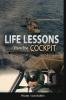 Life Lessons From The Cockpit: Captivating Stories Of a BlackHawk Pilot Tips For Your Success