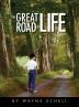 The Great Road of Life