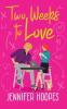 Two Weeks to Love: 1 (Decker Springs)