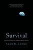 Survival: Evolutionary Rules for Intelligent Species Survival: 1