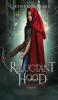 Reluctant Hood: 1 (Red Hood Chronicles)