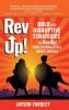 Rev Up!: Bold and Disruptive Strategies to Rev Up! Your Revenue Cycle Hero's Journey