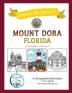 Culture To Color Mount Dora - Explore the Sights: Coloring Adventures around Mount Dora: 3