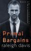 Primal Bargains: A beauty and the beast billionaire romantic suspense: 1 (Band of Billionaires)