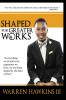 Shaped For Greater Works