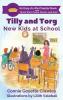 Tilly and Torg - New Kids At School: 2