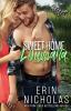 Sweet Home Louisiana (Boys of the Bayou Book 2): 3