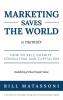 Marketing Saves the World: How to Sell Charity Consulting and Capitalism