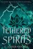 Tethered Spirits