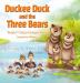 Duckee Duck and the Three Bears