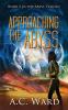 Approaching the Abyss: 2 (The Abyss Trilogy)