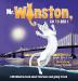 Mr. Winston Go To Bed!: A Gorgeous Picture Book for Children or New Pet Owners (Hardback): 1 (Mr. Winston Books)