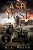 To Ash and Dust: The Deliverance Trilogy: Book Two