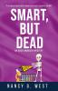 Smart But Dead: An Aggie Mundeen Mystery: 3 (Aggie Mundeen Mysteries)