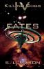 Fates: An Alternate History Space Opera with Greek Mythology.: 4 (Killing Gods)