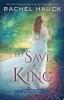 To Save a King: 2 (True Blue Royal)