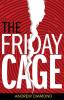 The Friday Cage: 1 (Claire Chastain)