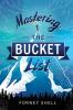 Mastering the Bucket List: From Planning to Action