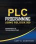 PLC Programming Using RSLogix 500: Diagnostics & Troubleshooting: 3