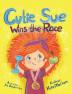 Cutie Sue Wins the Race: Children's Book on Sports Self-Discipline and Healthy Lifestyle: 3