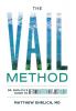 The Vail Method: Dr. Ehrlich's Guide To Getting Better Not Just Older