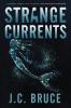 Strange Currents: 4 (The Strange Files)