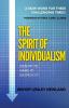 The Spirit of Individualism: A Now Word For These Challenging Times