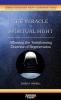 The Miracle of Spiritual Sight: Affirming the Transforming Doctrine of Regeneration