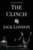 The Clinch: The Pugilism Anthology