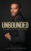 Unbounded: Journey to Your Within