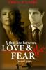 A Thin Line Between Love & Fear ( Book two of Unravel Series ): 2