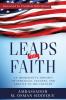 Leaps of Faith: An Immigrant's Odyssey of Struggle Success and Service to his Country