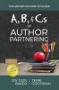 A B and Cs of Author Partnering