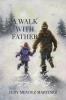 A Walk With Father: Sharing My Story Singing My Song