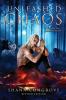 Unleashed Chaos/A Novel of the Breedline series/Revised Edition: Unleashed Chaos/Revised Edition: 3