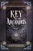 Key of Arcandus (Carving Legacies)