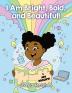 I Am Bright Bold and Beautiful!: A Coloring and Activity Book for Girls