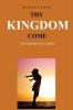 Thy Kingdom Come: The Mission of Christ