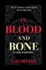 In Blood and Bone: 1 (The Dark Season)