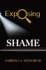 Exposing Shame