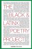 The Black and Latinx Poetry Project