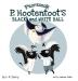 Professor P. Hootentoot's Black and White Ball