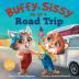 Buffy & Sissy Go On a Road Trip: 3 (The Traveling Kittens)