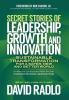 Secret Stories of Leadership Growth and Innovation: Sustainable Transformation for a Safer New and Better World