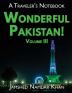 Wonderful Pakistan! A Traveler's Notebook Volume 3