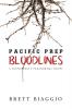 Bloodlines: Pacific Prep: 1