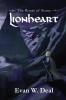 Lionheart: Book One of The Roots of Stone: 1